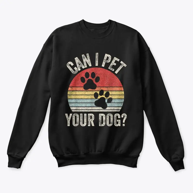 can i pet your dog love 