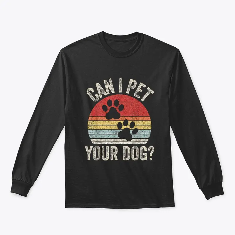 can i pet your dog love 