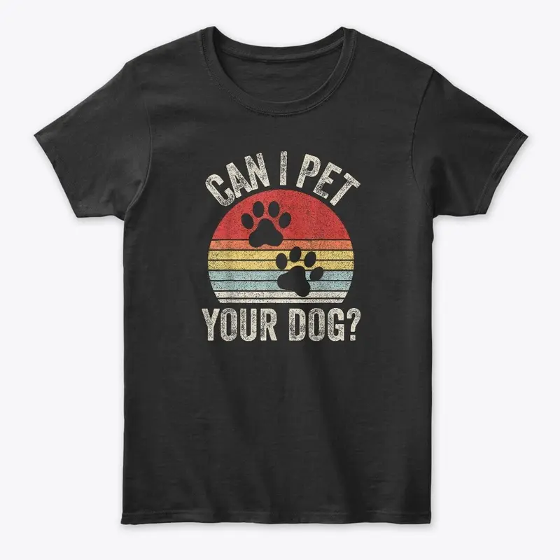 can i pet your dog love 